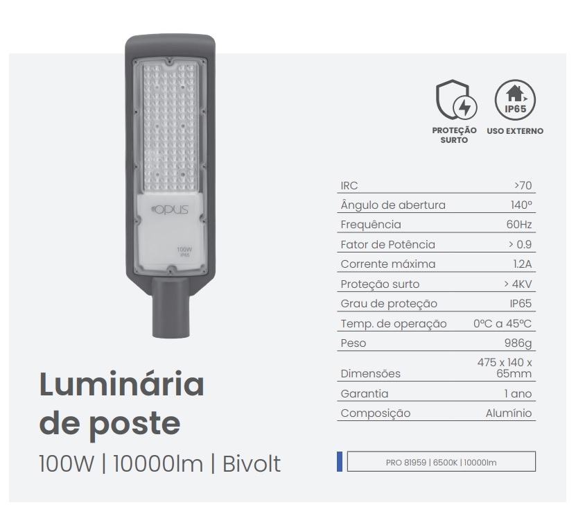 Luminária para Poste Opus LED 100 watts 6500K IP65 475x140x65mm Preto OPS 81959