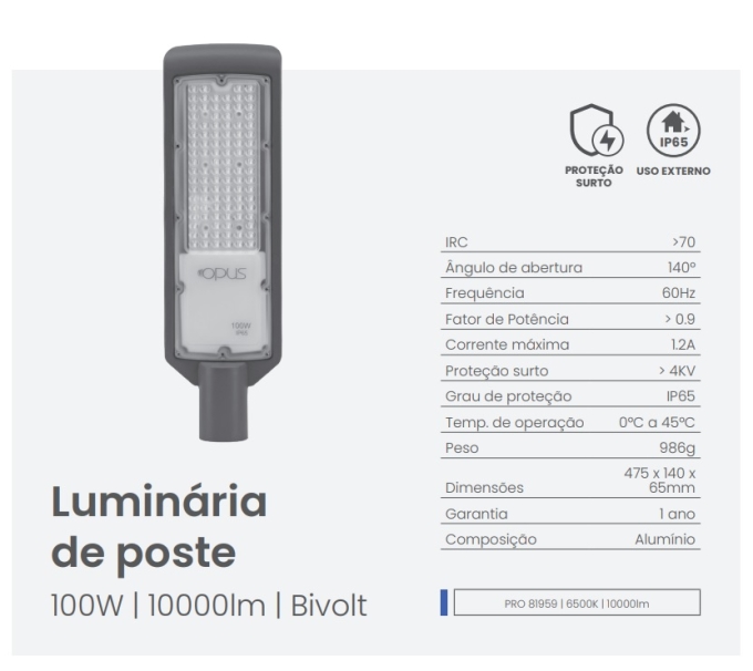 Luminária para Poste Opus LED 100 watts 6500K IP65 475x140x65mm Preto OPS 81959