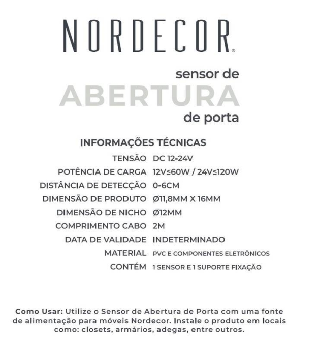Sensor de Abertura de Porta Nordecor para Moveis 12/24V 2Metros 7232