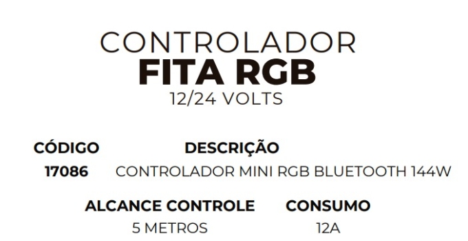 Controlador Fita RGB MK Iluminação Mini Bluetooth 12V/24V 144 Watts 17086